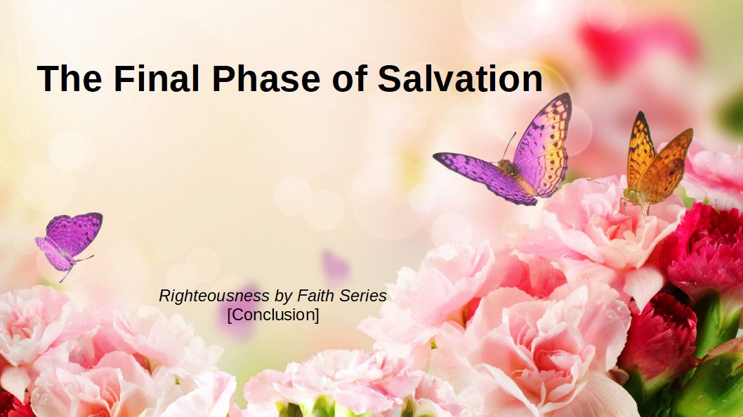 5 The Final Phase of Salvation