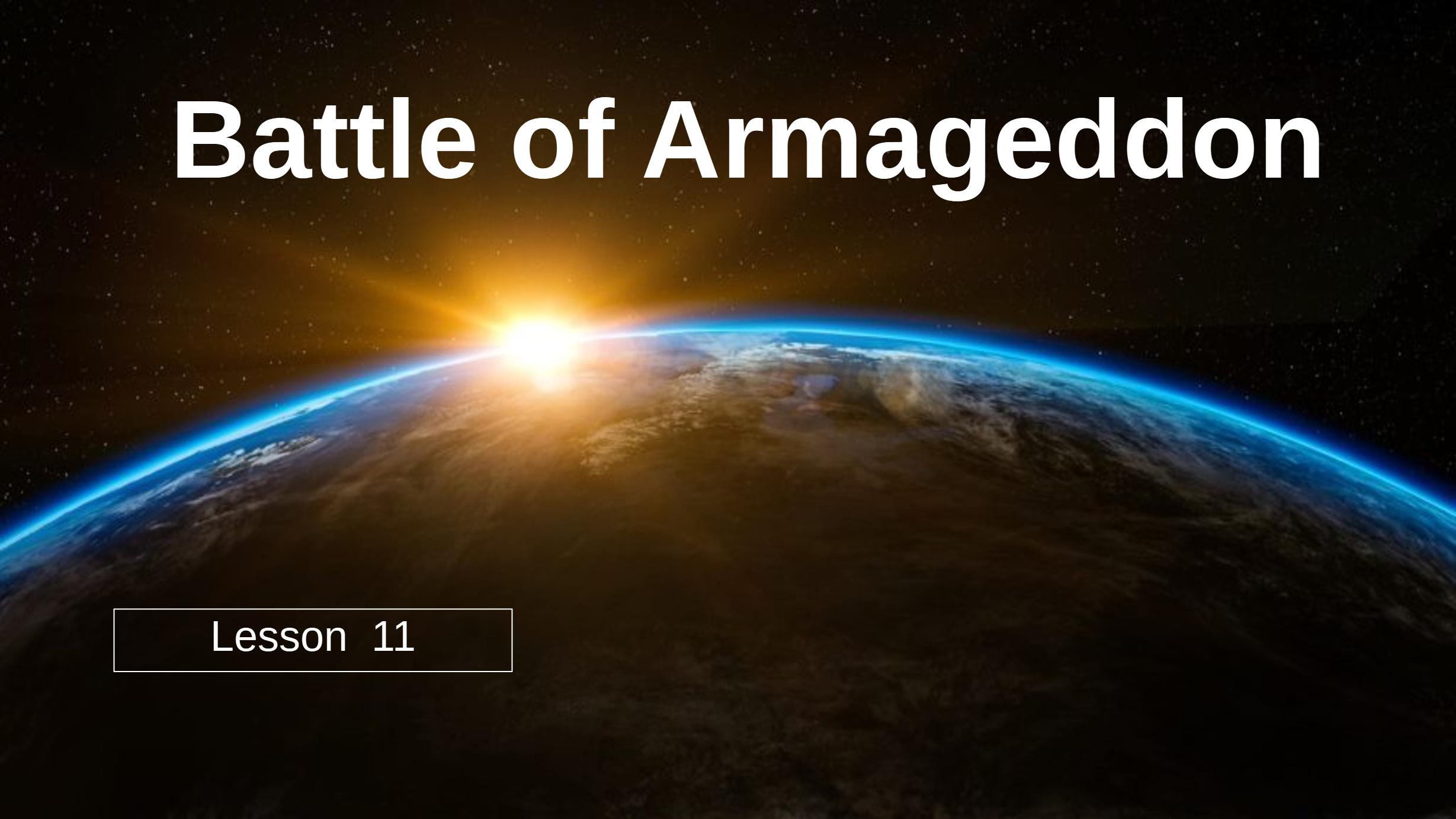 11 The Battle of Armageddon
