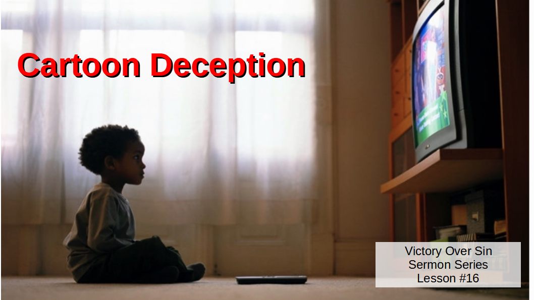 Lesson 16 Cartoon Deception